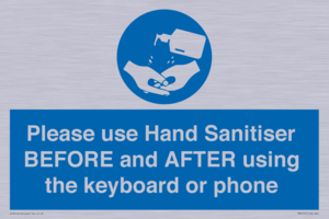 Please use Hand Sanitiser BEFORE and AFTER using the keyboard or phone